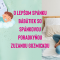 O lepšom spánku bábätiek so spánkovou poradkyňou Zuzanou Guzmickou