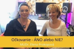 Očkovanie - ÁNO alebo NIE?