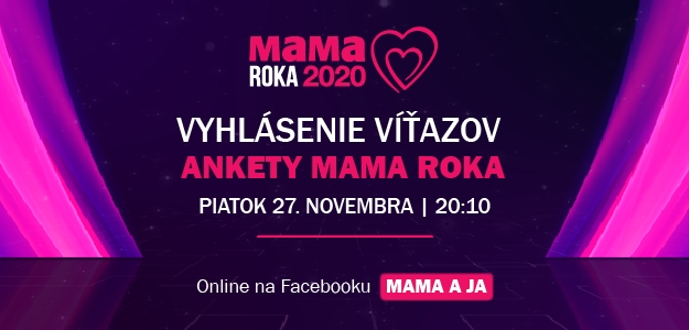 Galavečer - Slávnostné vyhlásenie výsledkov ankety MAMA ROKA 2020