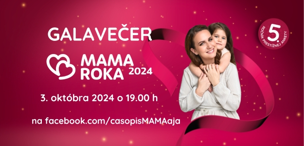 Sleduj odovzdávanie cien prestížnej ankety MAMA ROKA 2024