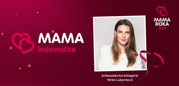 MAMA ROKA 2024: Hľadáme MAMU bojovníčku 2024